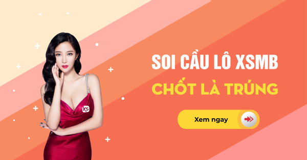 Soi cầu xsmb ngày 23/03/2025