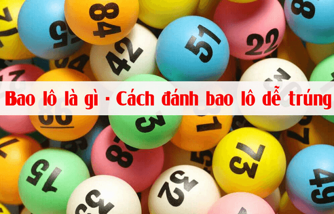 Chia sẻ cách đánh bao lô ăn tiền nhất 2025